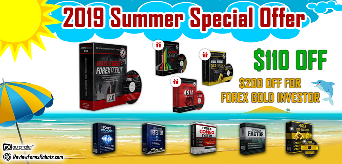 عرض صيف 2019 الخاص بقيمة 110 دولارات لجميع روبوتات الفوركس FxAutomater